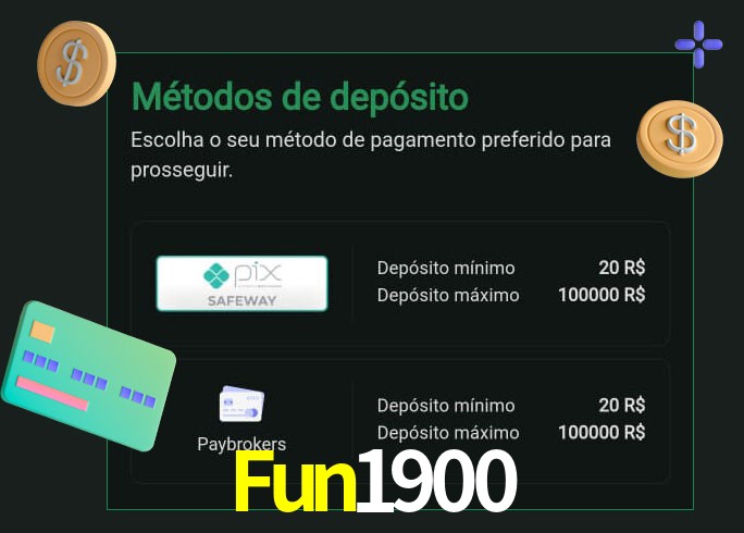 O cassino Fun1900 oferece uma grande variedade de métodos de pagamento